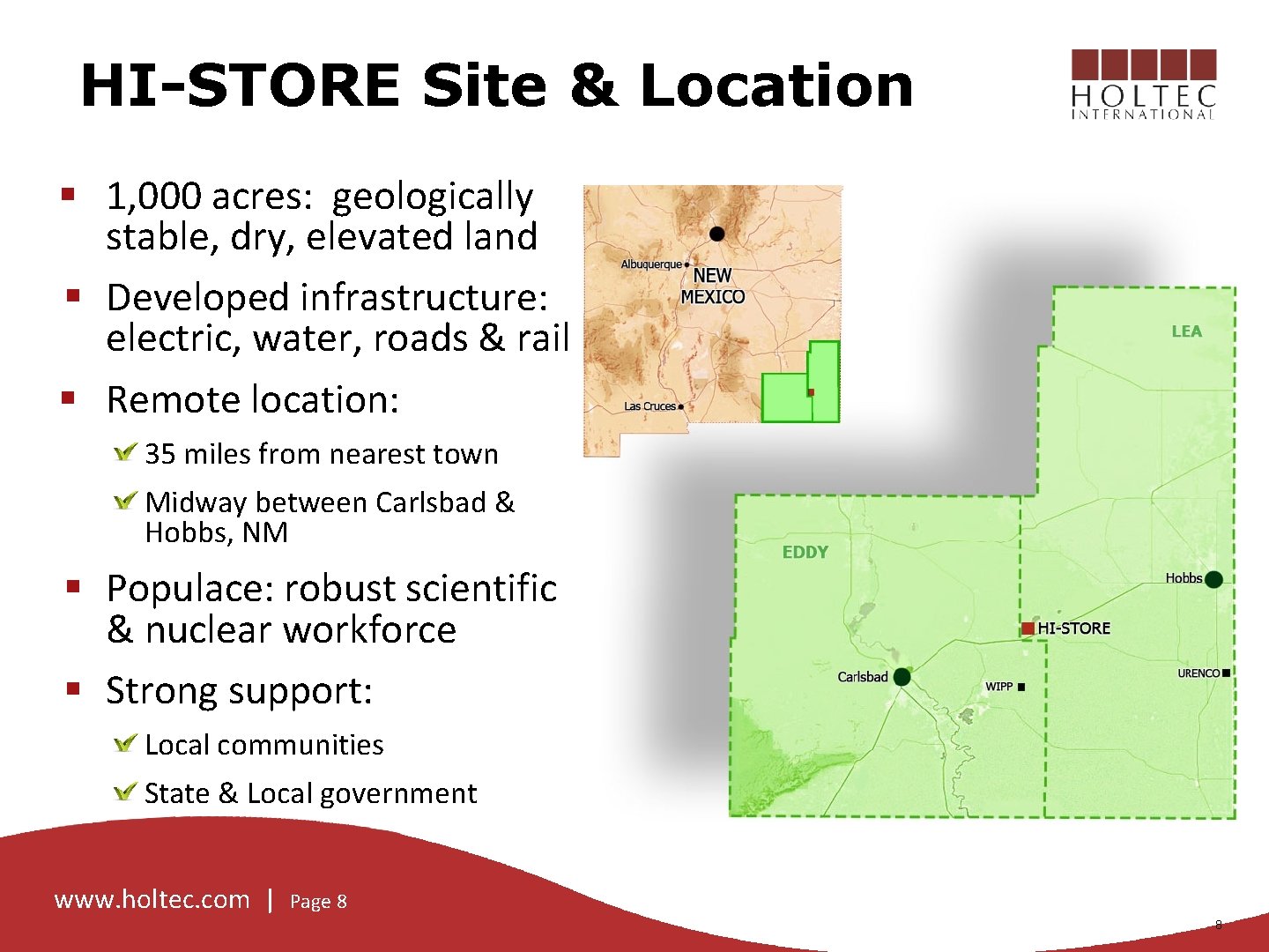 HI-STORE Site & Location § 1, 000 acres: geologically stable, dry, elevated land §