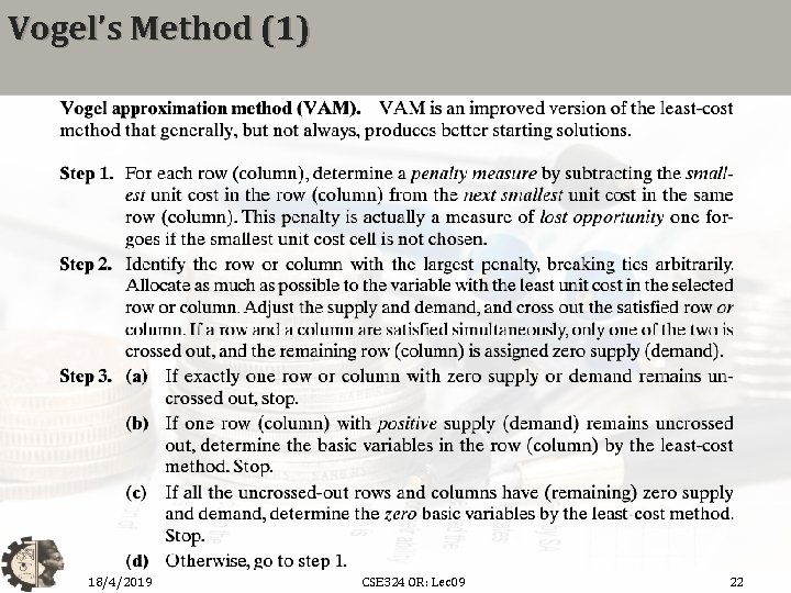 Vogel’s Method (1) 18/4/2019 CSE 324 OR: Lec 09 22 