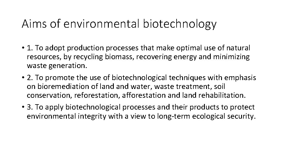 Biotechnology Lecture 19 Andleeb Asmat Environmental Biotechnology ...