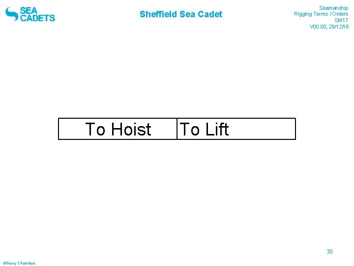 Sheffield Sea Cadet To Hoist Seamanship Rigging Terms / Orders SM 17 V 00.