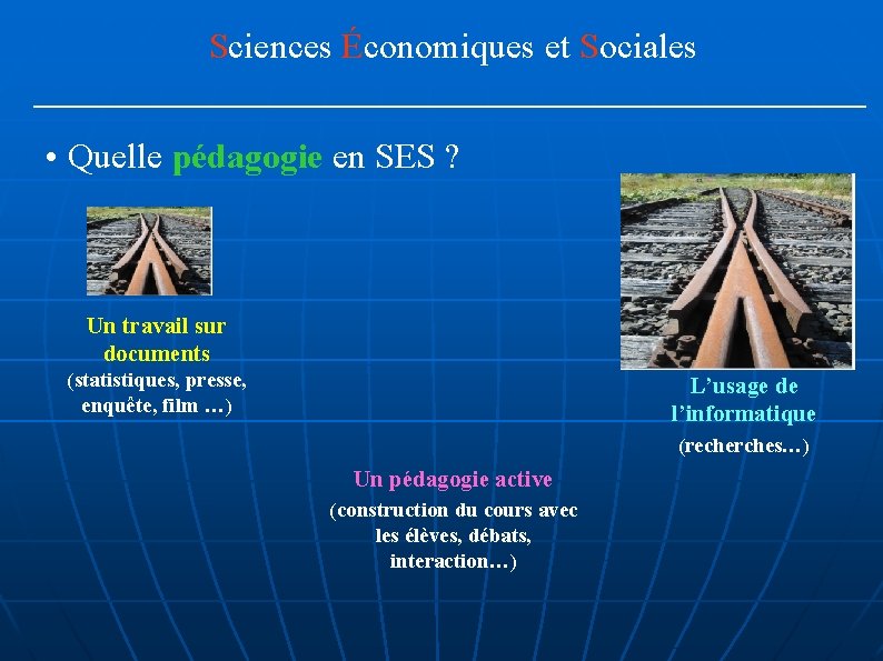 Sciences Économiques et Sociales • Quelle pédagogie en SES ? Un travail sur documents