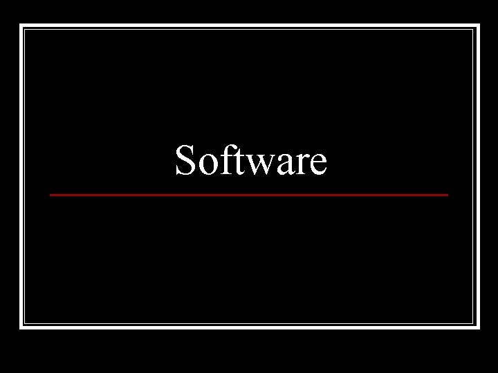 Software 