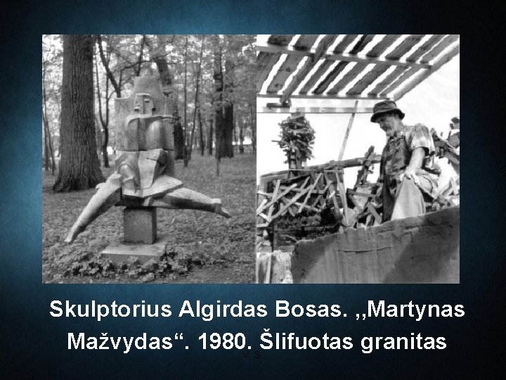 Skulptorius Algirdas Bosas. , , Martynas Mažvydas“. 1980. V. S. Šlifuotas granitas 