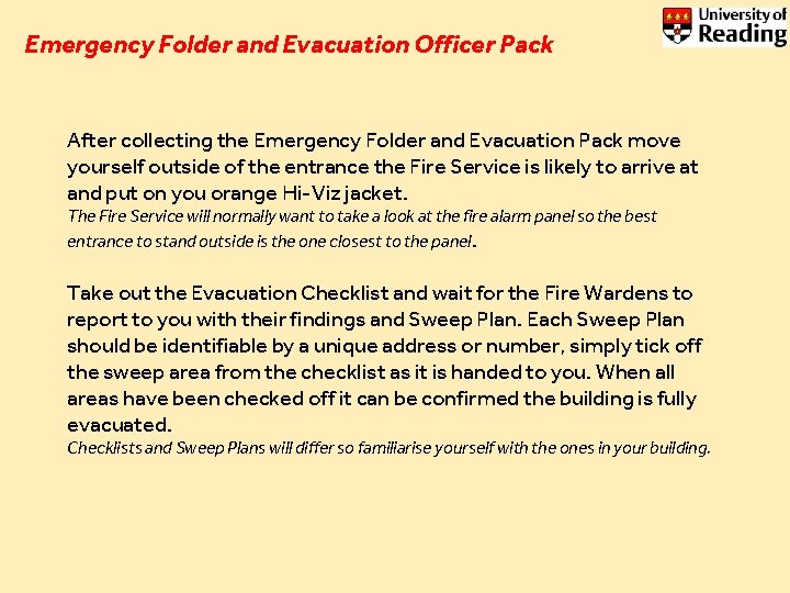 Emergency Folder and Evacuation Officer Pack After collecting the Emergency Folder and Evacuation Pack Emergency Folder and Evacuation Officer Pack After collecting the Emergency Folder and Evacuation Pack