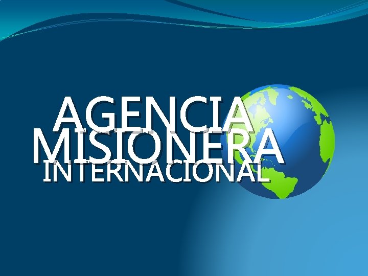 AGENCIA MISIONERA INTERNACIONAL 