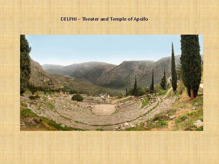 DELPHI – Theater and Temple of Apollo 