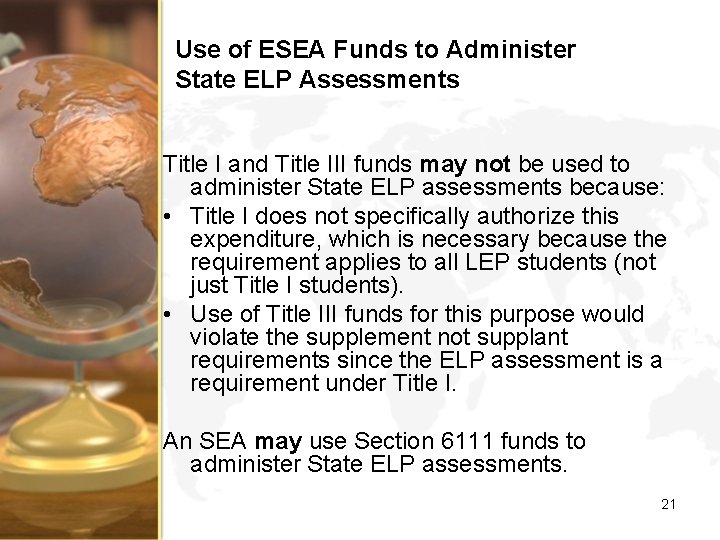 Use of ESEA Funds to Administer State ELP Assessments Title I and Title III