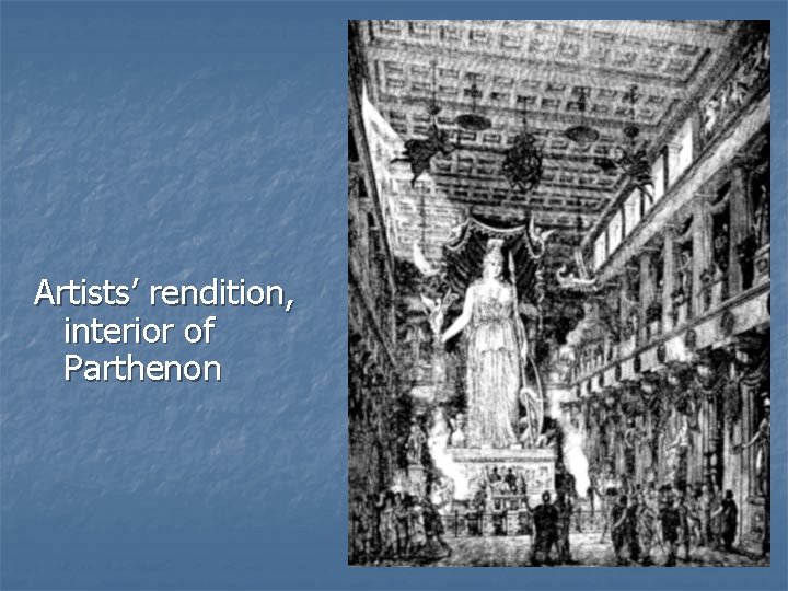 Artists’ rendition, interior of Parthenon 