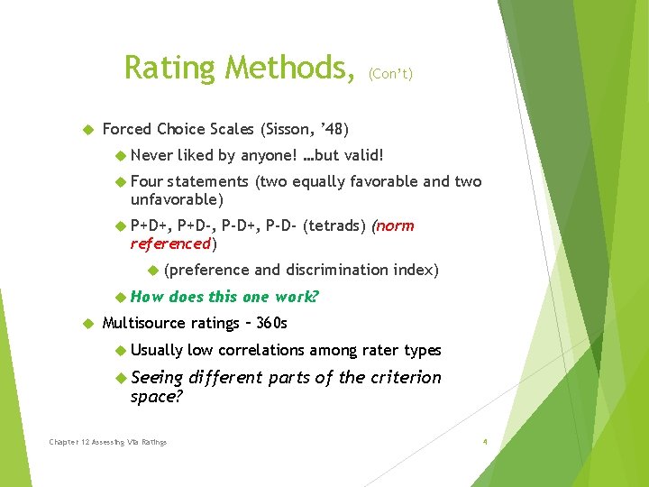 Rating Methods Chapter 12 Assessing Via Ratings Rating Formats Research