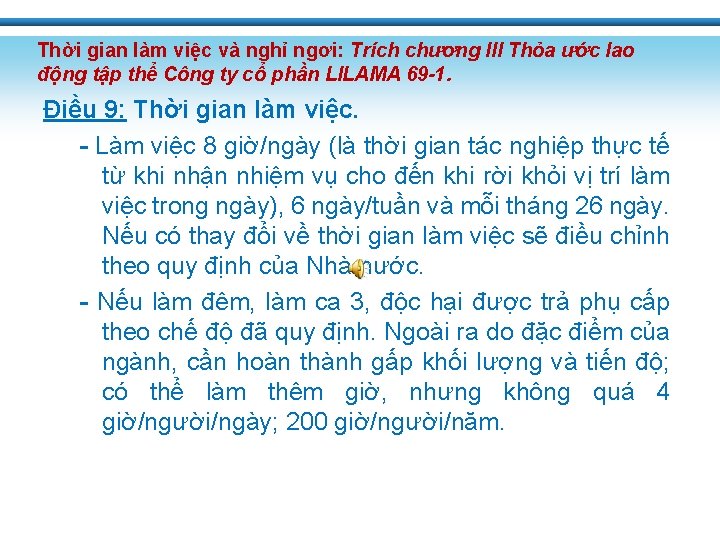 Thời gian làm việc và nghỉ ngơi: Trích chương III Thỏa ước lao động Thời gian làm việc và nghỉ ngơi: Trích chương III Thỏa ước lao động