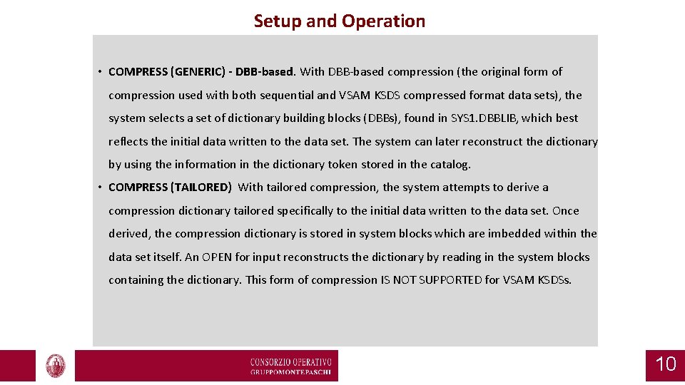 Setup and Operation • COMPRESS (GENERIC) - DBB-based. With DBB-based compression (the original form