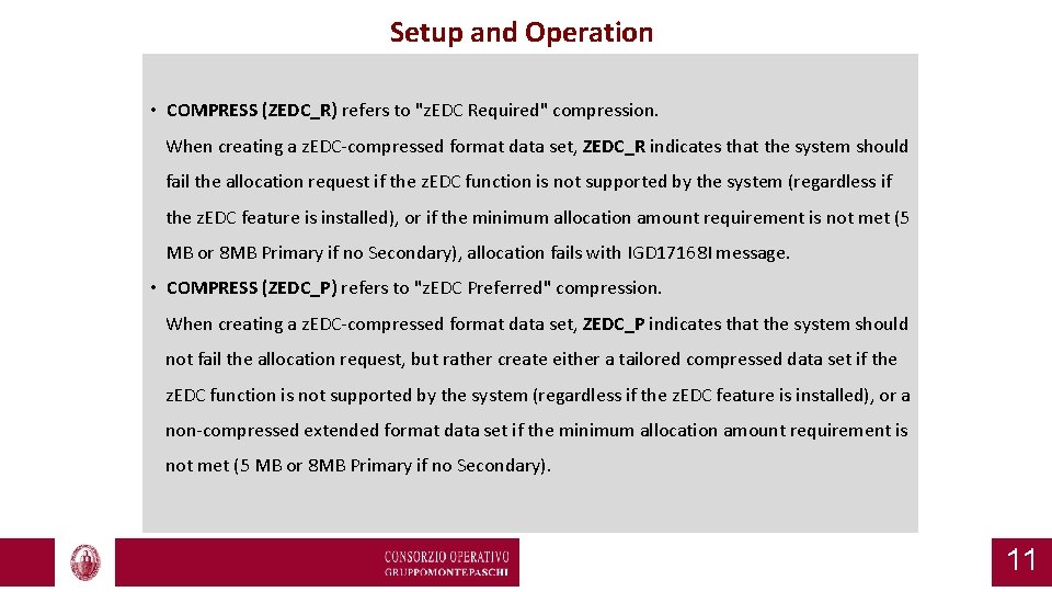 Setup and Operation • COMPRESS (ZEDC_R) refers to "z. EDC Required" compression. When creating