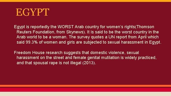 EGYPT Egypt is reportedly the WORST Arab country for women’s rights(Thomson Reuters Foundation, from