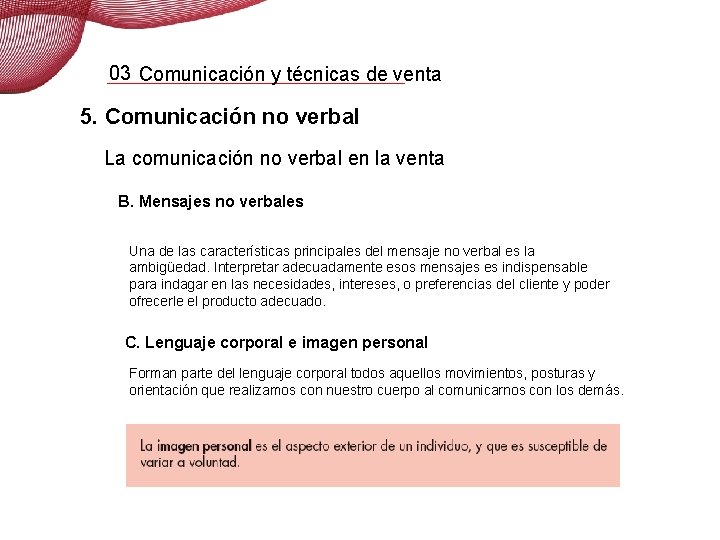 03 Comunicación y técnicas de venta 5. Comunicación no verbal La comunicación no verbal