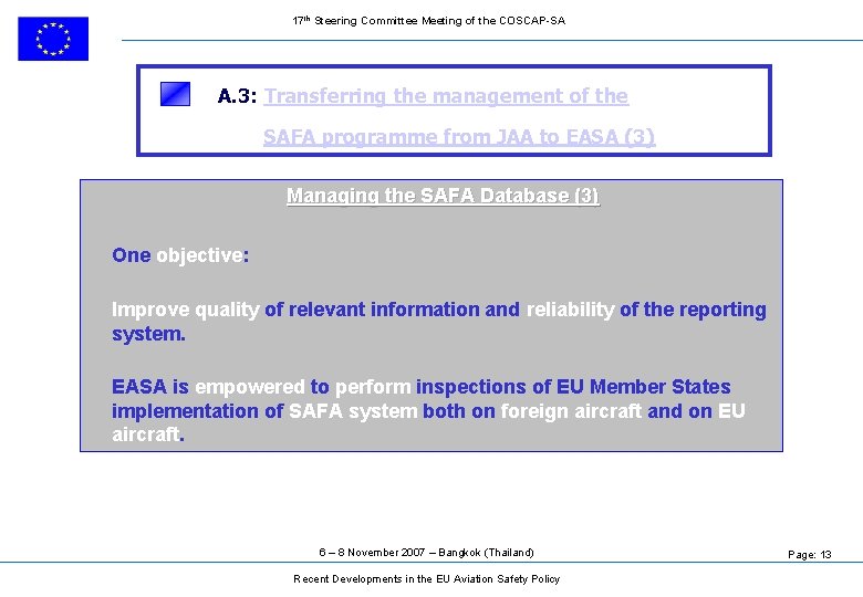 17 th Steering Committee Meeting of the COSCAP-SA A. 3: Transferring the management of