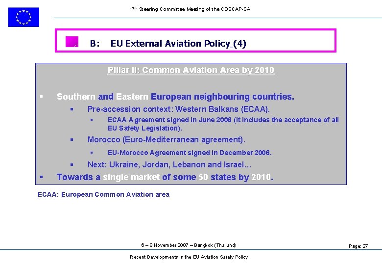 17 th Steering Committee Meeting of the COSCAP-SA B: EU External Aviation Policy (4)