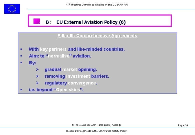 17 th Steering Committee Meeting of the COSCAP-SA B: EU External Aviation Policy (6)