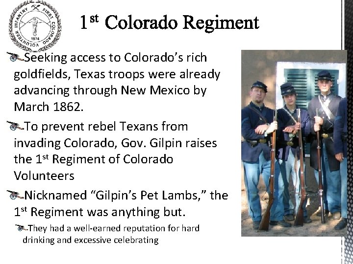 Seeking access to Colorado’s rich goldfields, Texas troops were already advancing through New Mexico