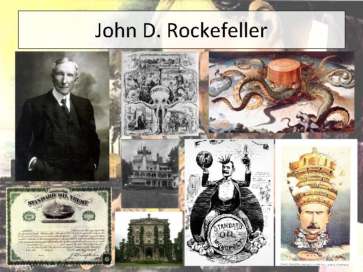 John D. Rockefeller 