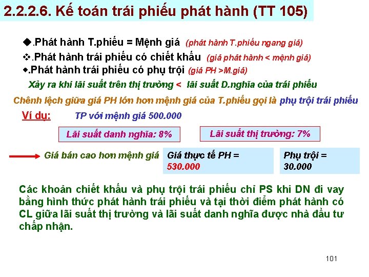 2. 2. 2. 6. Kế toán trái phiếu phát hành (TT 105) . Phát