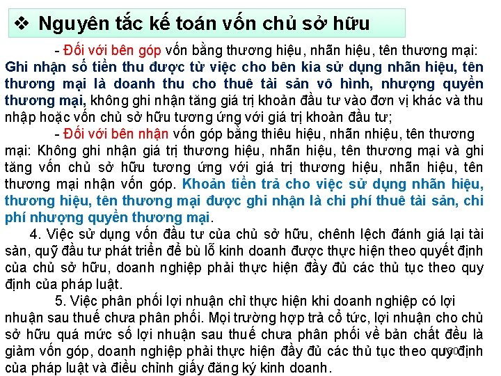  Nguyên tắc kế toán vốn chủ sở hữu - Đối với bên góp