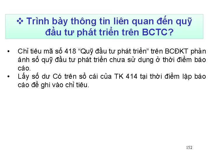  Trình bày thông tin liên quan đến quỹ đầu tư phát triển trên