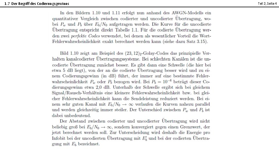 1. 7 Der Begriff des Codierungsgewinns Teil 2, Seite 4 2 