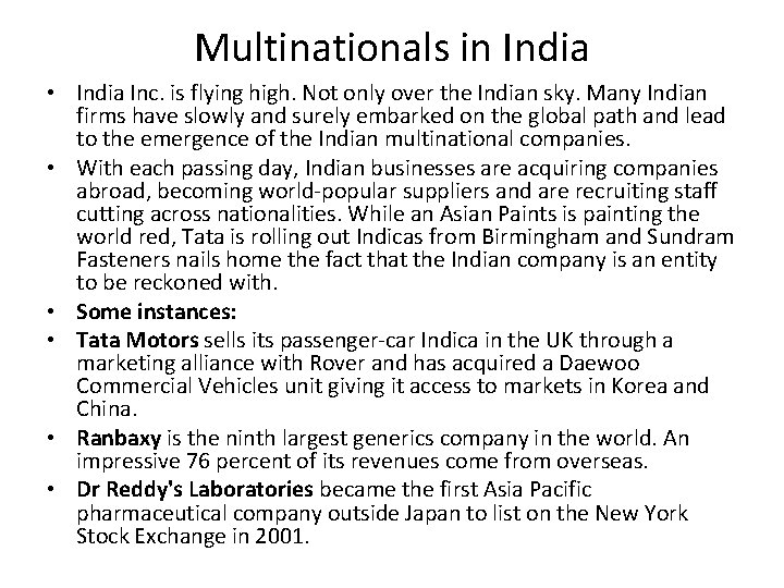 Multinationals in India • India Inc. is flying high. Not only over the Indian
