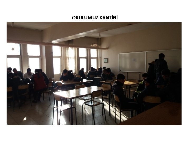 OKULUMUZ KANTİNİ 