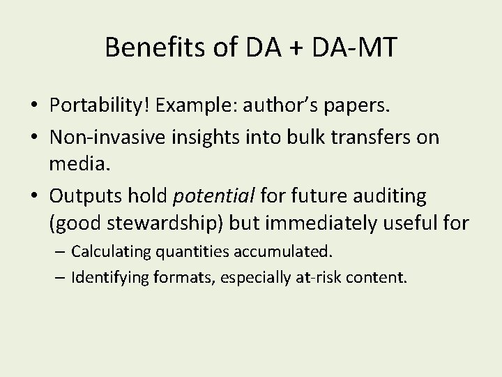 Benefits of DA + DA-MT • Portability! Example: author’s papers. • Non-invasive insights into
