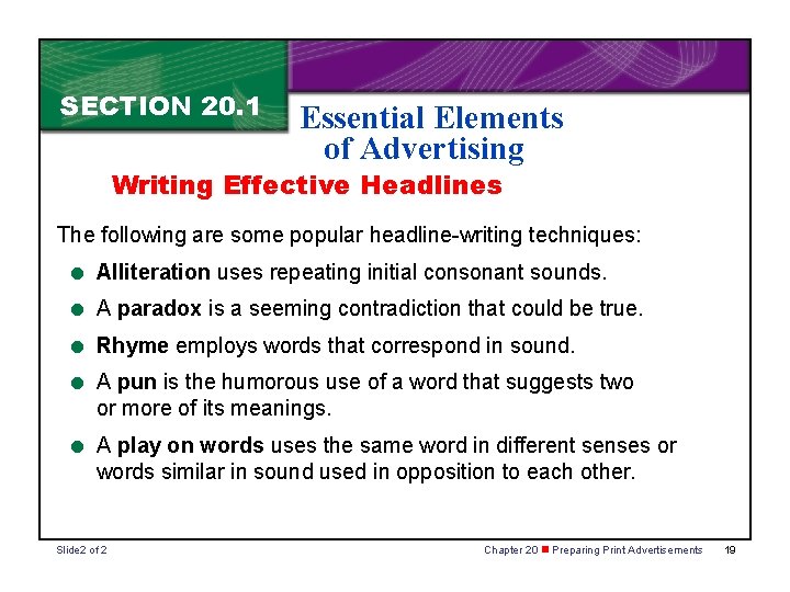 SECTION 20. 1 Essential Elements of Advertising Writing Effective Headlines The following are some SECTION 20. 1 Essential Elements of Advertising Writing Effective Headlines The following are some