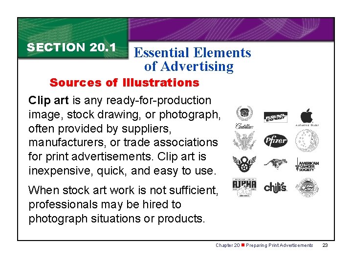 SECTION 20. 1 Essential Elements of Advertising Sources of Illustrations Clip art is any SECTION 20. 1 Essential Elements of Advertising Sources of Illustrations Clip art is any