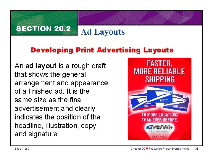 SECTION 20. 2 Ad Layouts Developing Print Advertising Layouts An ad layout is a SECTION 20. 2 Ad Layouts Developing Print Advertising Layouts An ad layout is a