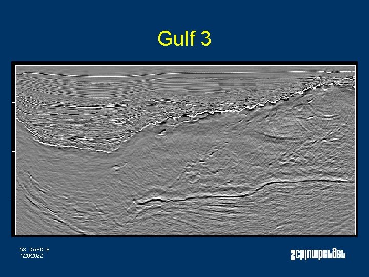 Gulf 3 53 DAPD: IS 1/26/2022 Gulf 3 53 DAPD: IS 1/26/2022