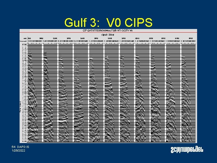 Gulf 3: V 0 CIPS 54 DAPD: IS 1/26/2022 Gulf 3: V 0 CIPS 54 DAPD: IS 1/26/2022