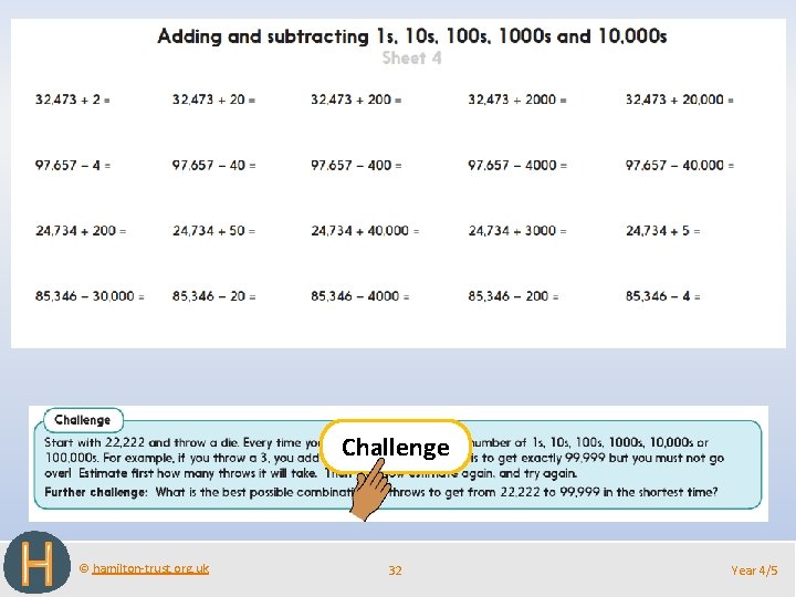 Challenge © hamilton-trust. org. uk 32 Year 4/5 