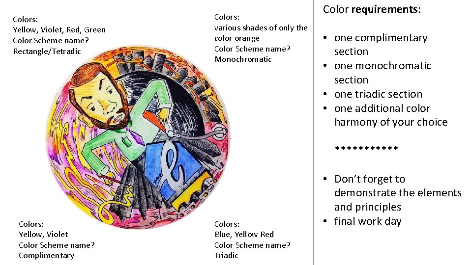 Colors: Yellow, Violet, Red, Green Color Scheme name? Rectangle/Tetradic Colors: various shades of only