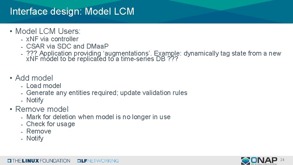 Interface design: Model LCM • Model LCM Users: - x. NF via controller -