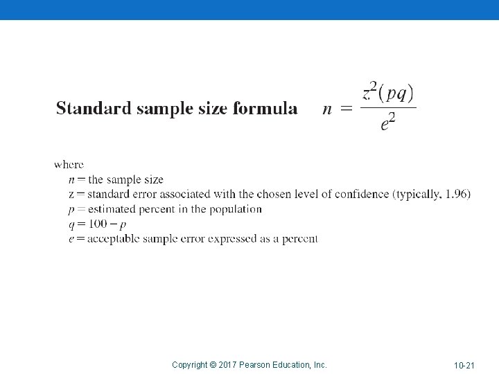 Copyright © 2017 Pearson Education, Inc. 10 -21 Copyright © 2017 Pearson Education, Inc. 10 -21