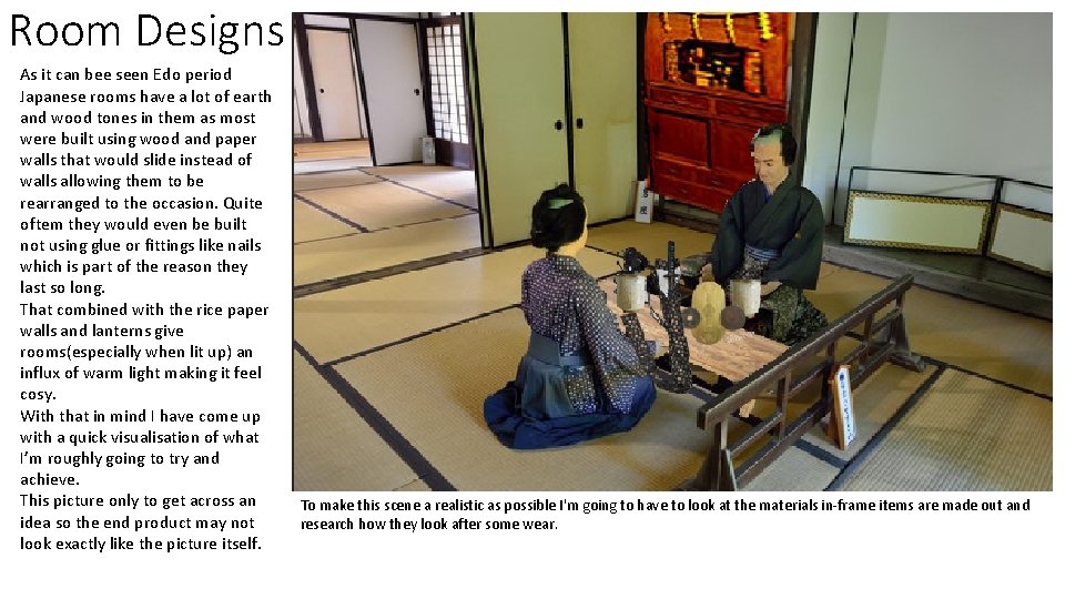 Room Designs As it can bee seen Edo period Japanese rooms have a lot