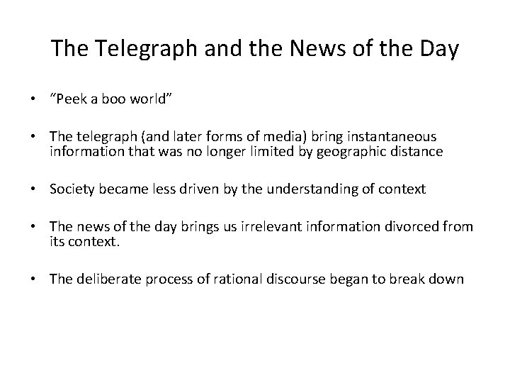 The Telegraph and the News of the Day • “Peek a boo world” •