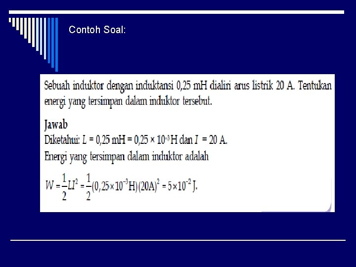 Contoh Soal: 