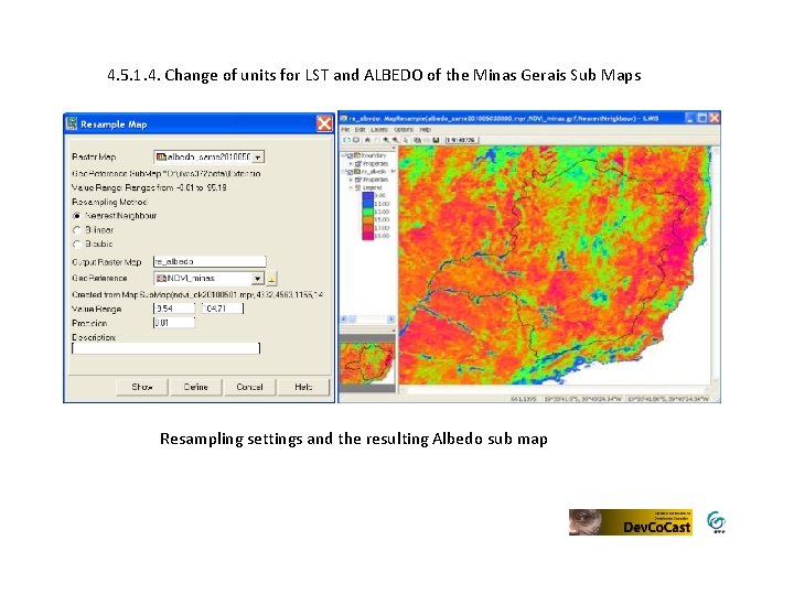 4. 5. 1. 4. Change of units for LST and ALBEDO of the Minas