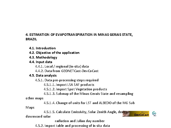 4. ESTIMATION OF EVAPOTRANSPIRATION IN MINAS GERAIS STATE, BRAZIL 4. 1. Introduction 4. 2.