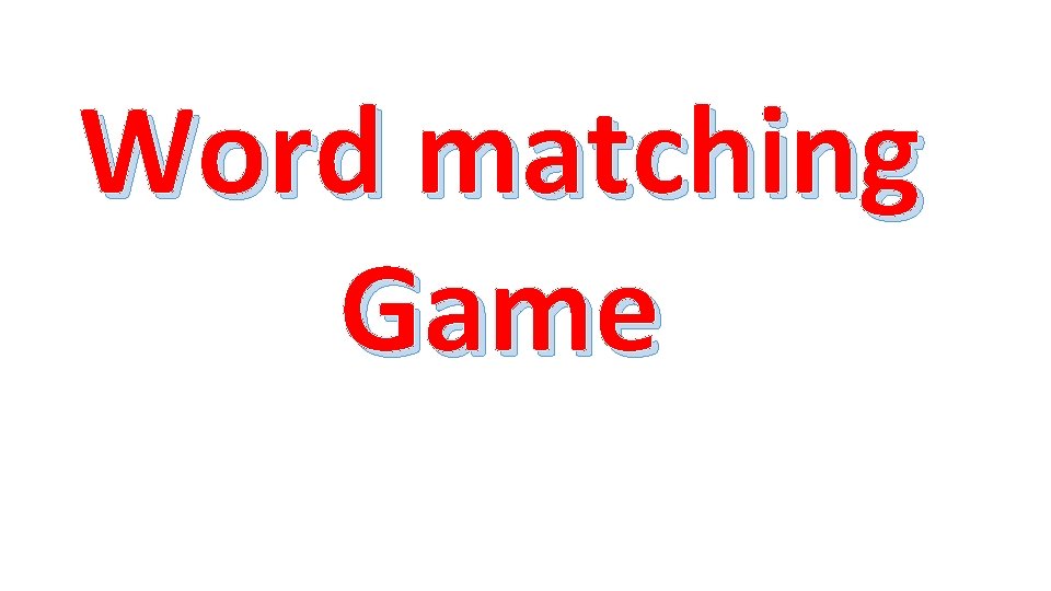 Word matching Game 