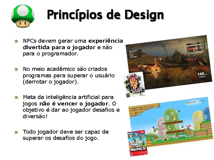 LOGO Princípios de Design NPCs devem gerar uma experiência divertida para o jogador e