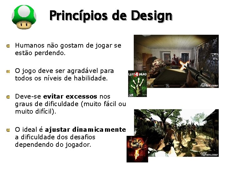 LOGO Princípios de Design Humanos não gostam de jogar se estão perdendo. O jogo