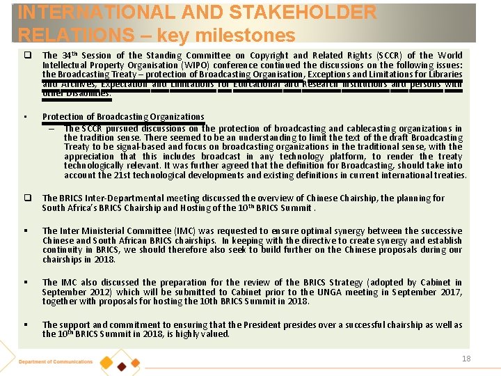 INTERNATIONAL AND STAKEHOLDER RELATIIONS – key milestones q The 34 th Session of the