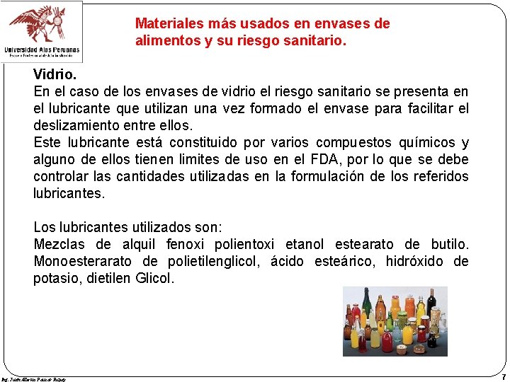 Materiales más usados en envases de alimentos y su riesgo sanitario. Vidrio. En el