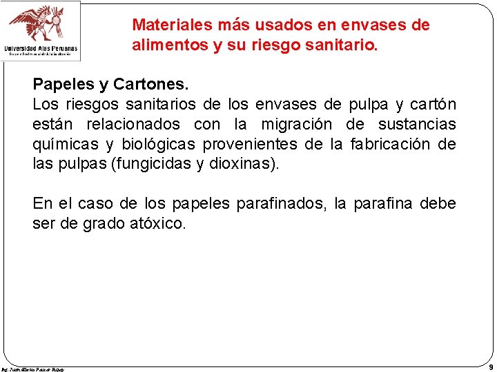 Materiales más usados en envases de alimentos y su riesgo sanitario. Papeles y Cartones.